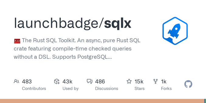 🧰 The Rust SQL Toolkit. An async, pure Rust SQL crate featuring compile-time checked queries without a DSL. Supports PostgreSQL, MySQL, and SQLite. - launchbadge/sqlx