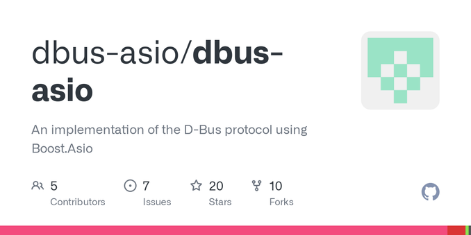 GitHub - dbus-asio/dbus-asio: An implementation of the D-Bus protocol using Boost.Asio