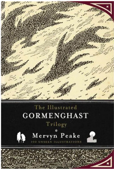The Illustrated Gormenghast Trilogy
Mervyn Peake
