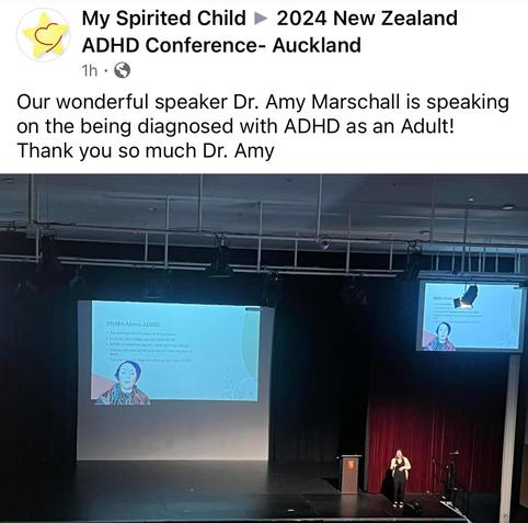 Facebook screenshot 

My Spirited Child • 2024 New Zealand
ADHD Conference- Auckland
1h •
Our wonderful speaker Dr. Amy Marschall is speaking on the being diagnosed with ADHD as an Adult!
Thank you so much Dr. Amy

Photo of me on a projector with my ADHD PowerPoint 