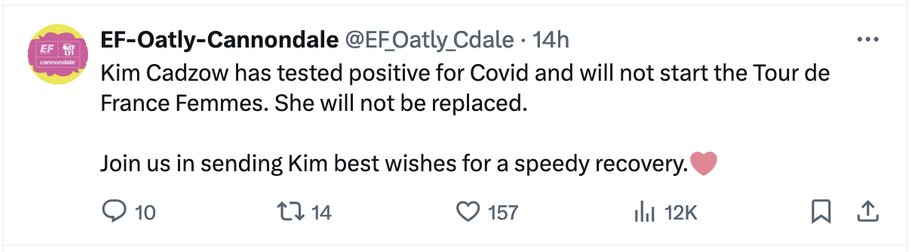 EF-Oatly-Cannondale Kim Cadzow has tested positive for Covid and will not start the Tour de France Femmes. She will not be replaced. Join us in sending Kim best wishes for a speedy recovery.